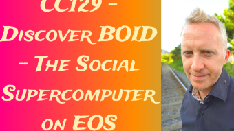 CC129 - Discover BOID - The Social Supercomputer on EOS