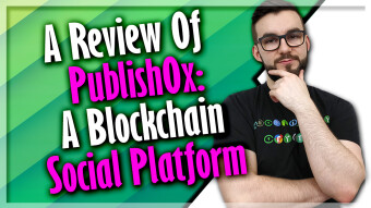 A Review Of Publish0x: A Blockchain Social Platform