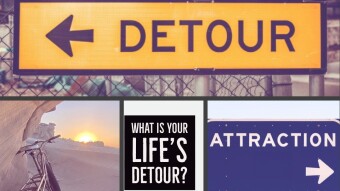 What Is Your Life's Detour?