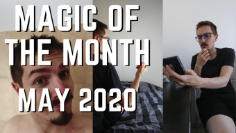 Video Magic of the Month: May 2020