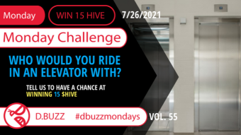 Win 15 HIVE >> The Weekly Challenge >> From D.Buzz (ROUND 55