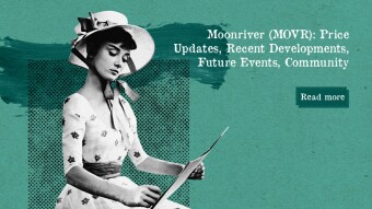 Moonriver (MOVR): Price Updates, Recent Developments, Future Events, Community