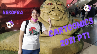 Cartoomics 2021 Pt1!