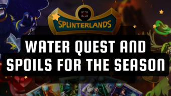 Water Quest and Spoils for the Season