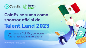CoinEx se suma como sponsor oficial de Talend Land 2023 en Jalisco, México