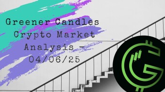 Greener Candles Crypto Market Analysis — 04/06/25