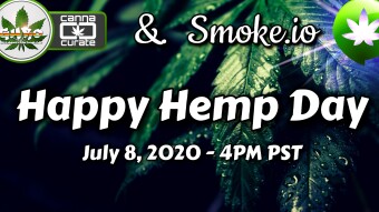 The Happy Hemp Day Show & Promotional Effort Update - July 8, 2020 [UPDATED]