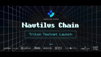 Nautilus Chain Testnet Campaign