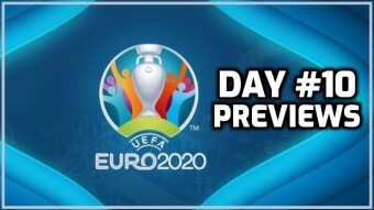 Euro 2020 Day #10 Previews