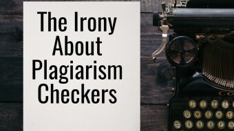 The Irony about Plagiarism Checkers
