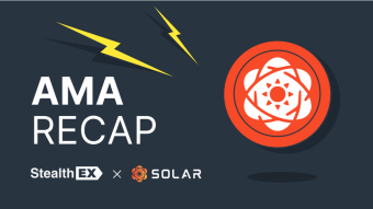 Recap of Exclusive AMA: StealthEX Answers Questions from Solar Crypto — Everything You Wanted to Know!
