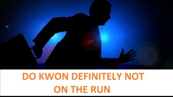 Do Kwon is not, I repeat not, on the run. Because he said so
