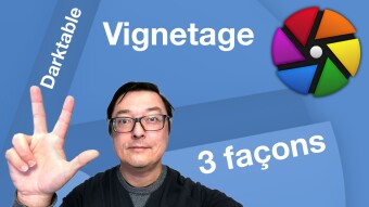 3 façons de créer un vignetage dans Darktable