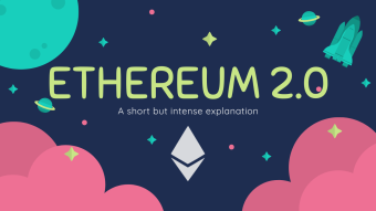 Ethereum 2.0 a short but intense explanation