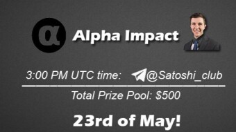 Join the AMA of Satoshi Club x Alpha Impact. Rewards: 500 USDT, May 23rd.