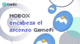 Conocimientos CoinEx: ¿Por qué MOBOX encabeza el ascenso de GameFi?