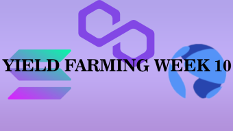 Yield Farming Week 10