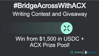 #BridgeAcrossWithACX Writing Contest - Win Your Share from $1,500 in $USDC and $ACX Prize Pool!