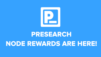 Presearch Node Rewards Are Here!