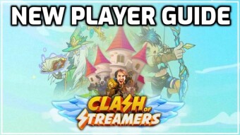 Clash Of Streamers | Complete New Player Guide To Get Started!