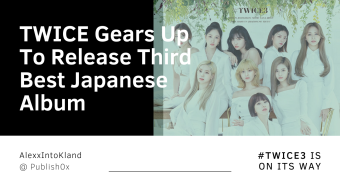 TWICE Gears Up To Release Third Best Japanese Album