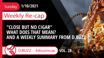Recap of this Week's Posts by D.Buzz Vol.28