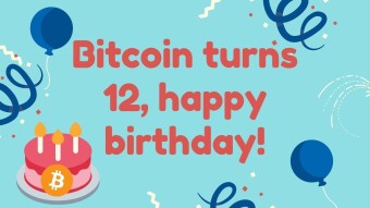 Bitcoin turns 12, happy birthday!