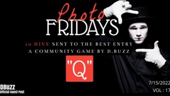 Photo Fridays - Have some photo fun and have a shot at winning 10 Hive! "Q"