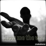 Show Me The Way