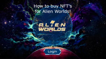 How to buy NFT's for Alien Worlds