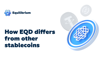 How EQD Differs from Algorithmic Stablecoins (like UST) and Its Protection from A Meltdown