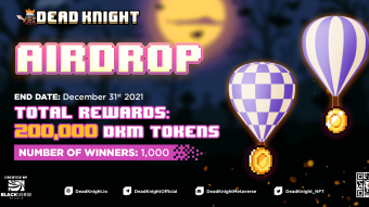 ⚛ #AIRDROP DEAD KNIGHT - Phase 2 pool of 200,000 DKM tokens