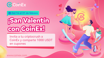 ¡Bonus de San Valentín de CoinEx! Invita a tu criptocrush a unirse a CoinEx y ambos podrán compartir 1000 USDT en cupones!