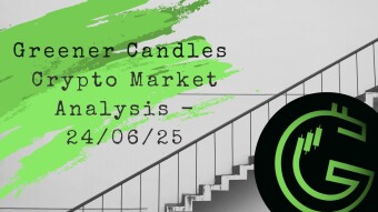 Greener Candles Crypto Market Analysis - 24/06/25