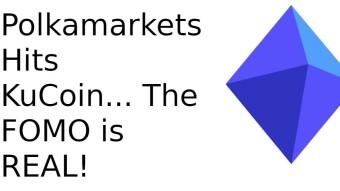 Polkamarkets Hits KuCoin...The FOMO was REAL