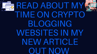 My time on crypto blogging sites