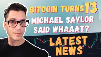 Bitcoin Turns 13 Today. Michael Saylor Makes The Boldest Price Prediction Yet.