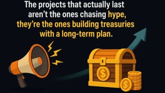 The projects that actually last aren’t the ones chasing hype, they’re the ones building treasuries with a long-term plan.