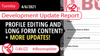 Bi-weekly Development Updates for D.Buzz - Today : More Sharing Coming Soon!