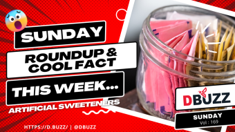 D.Buzz Spotlights Fascinating Information on Artificial Sweeteners