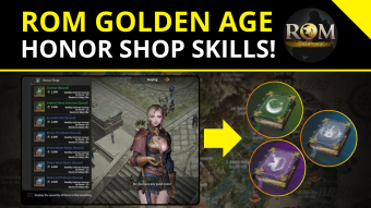 ROM Golden Age ⚔️| Increase Your Power with Honor Shop Skills!