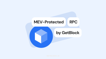 Shielding dApp from MEV: GetBlock Introduces New Protected RPC Endpoints