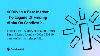 😱 6000x In A Bear Market. A Story of Candlestick Smart Money Found A 6000x GEM 19 Days Earlier Than The Public