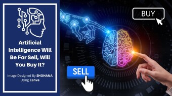 Artificial Intelligence Will Be For Sell, Will You Buy It?