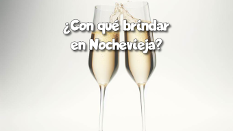 ¿Con qué brindar en Nochevieja?