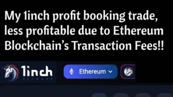 My 1inch profit booking trade, less profitable due to Ethereum Blockchain’s transaction fees!!
