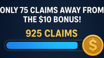 ⚡ Only 75 Claims to Go to That Sweet $10 Bonus — and Payout Day Is Just Around the Corner!  🎉