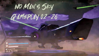 No Man's Sky Gameplay 02-26