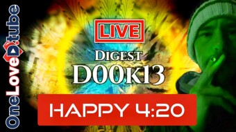 Celebrating 4:20 Live - D00k13 Digest