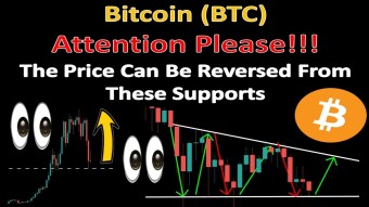 Bitcoin (BTC) Attention Please!!! The Price Can Be Reversed From These Supports